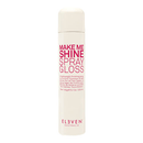 Eleven Australia Make Me Shine Spray Gloss 200ml - Haircare Market